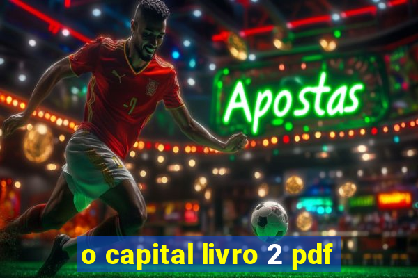 o capital livro 2 pdf