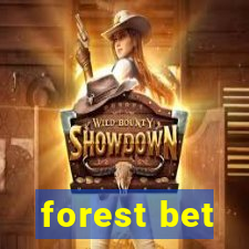 forest bet