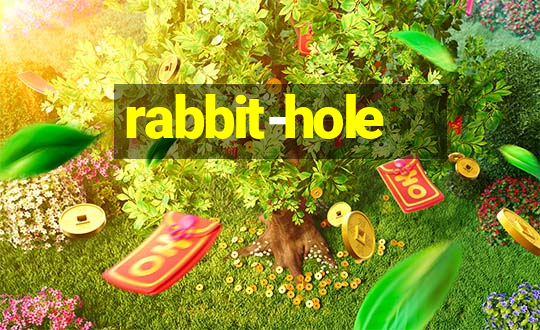 rabbit-hole