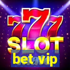 bet vip