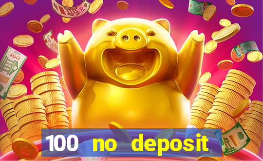 100 no deposit bonus codes casino