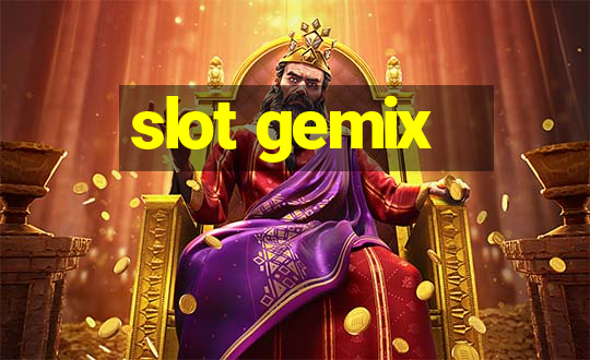 slot gemix