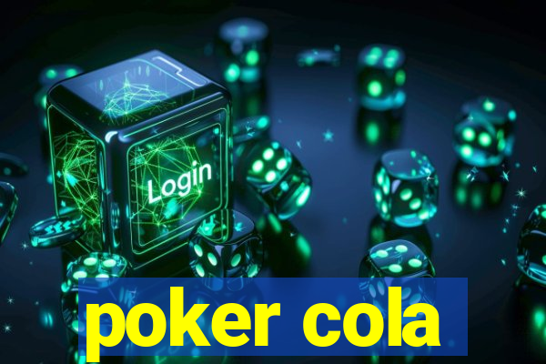 poker cola