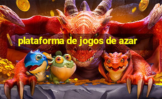 plataforma de jogos de azar