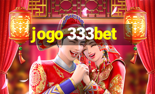 jogo 333bet