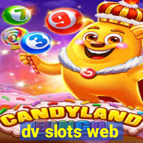 dv slots web