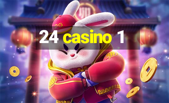 24 casino 1