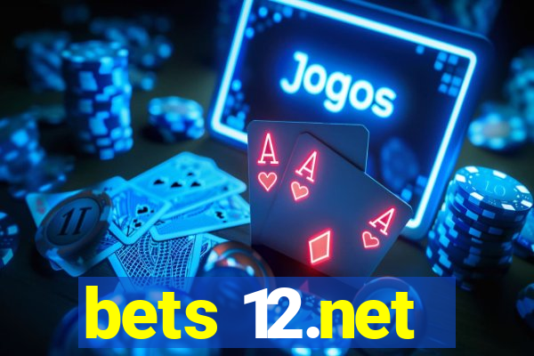 bets 12.net