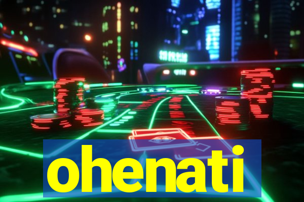 ohenati