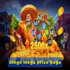 bingo mega prize paga