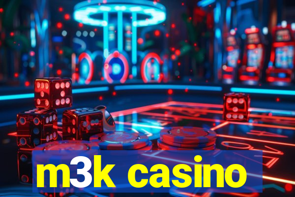 m3k casino