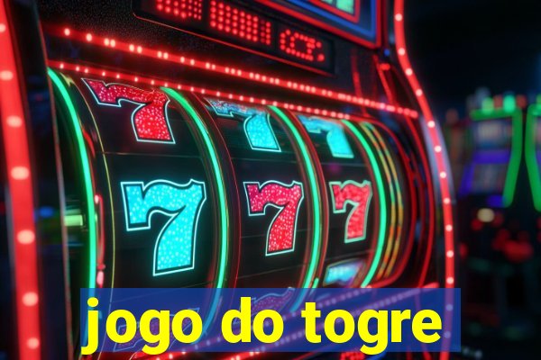 jogo do togre