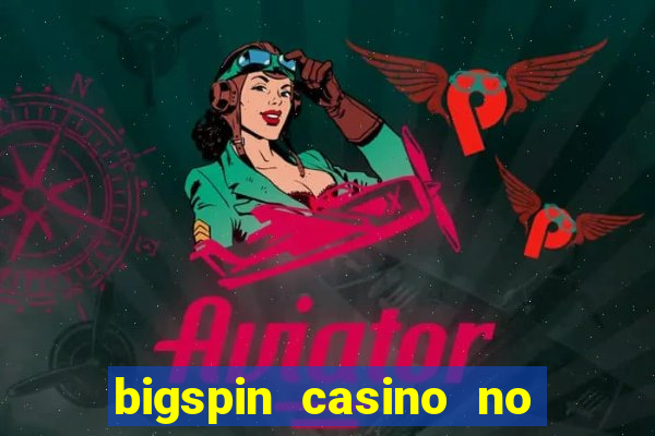 bigspin casino no deposit bonus