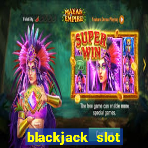 blackjack slot machine for sale