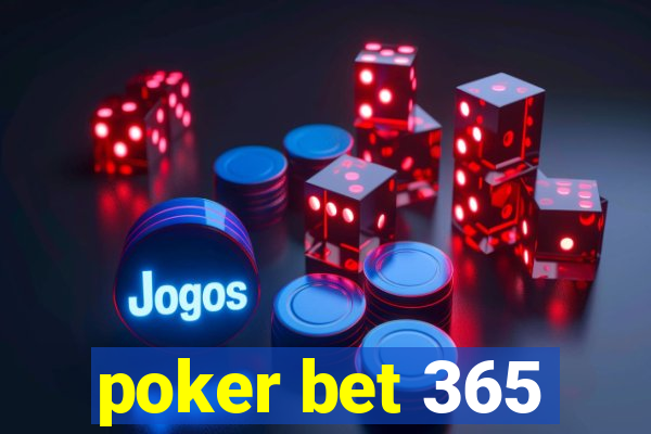 poker bet 365