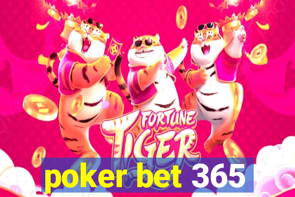 poker bet 365