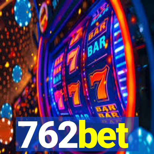 762bet