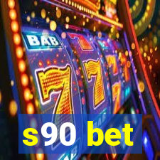 s90 bet