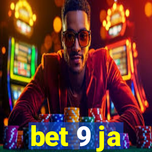 bet 9 ja