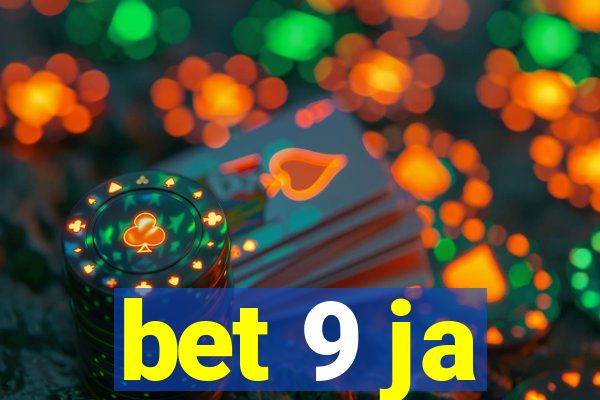 bet 9 ja