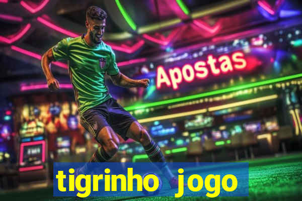 tigrinho jogo deposito minimo 1 real