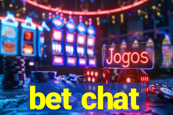 bet chat