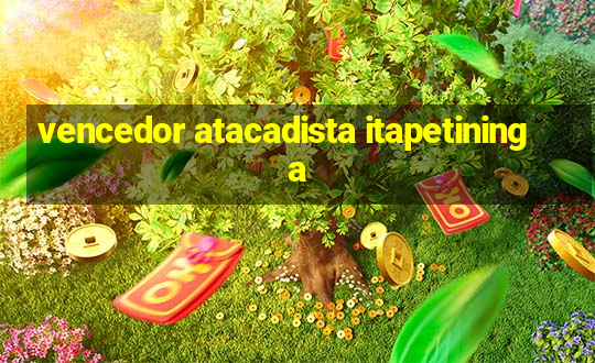 vencedor atacadista itapetininga