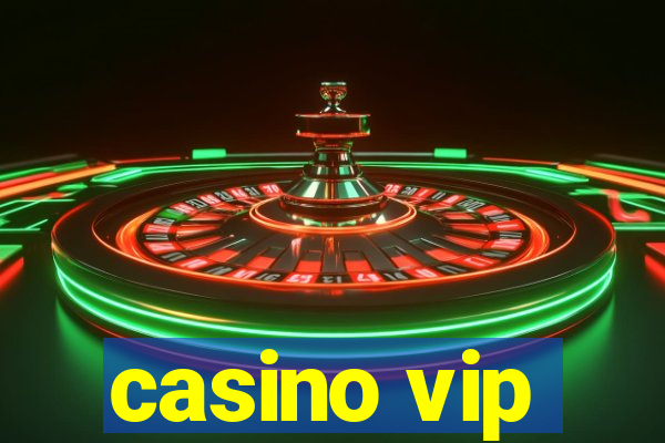 casino vip