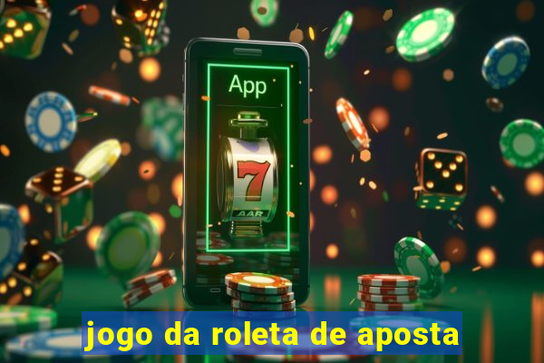 jogo da roleta de aposta