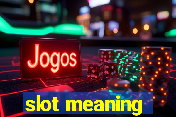 slot meaning