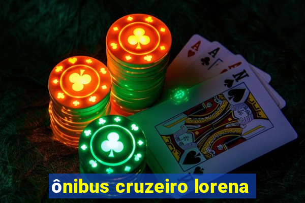 ônibus cruzeiro lorena