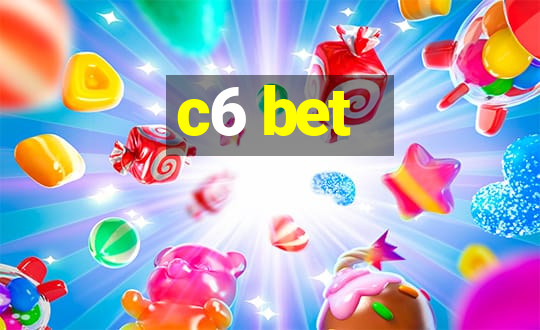 c6 bet