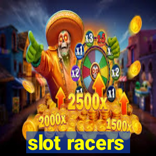 slot racers