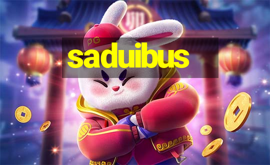 saduibus