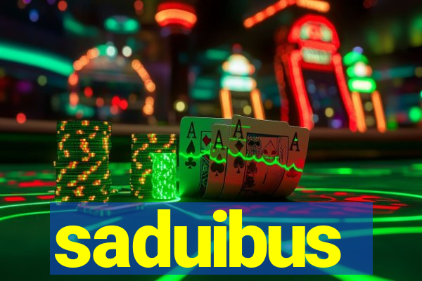 saduibus