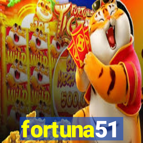 fortuna51