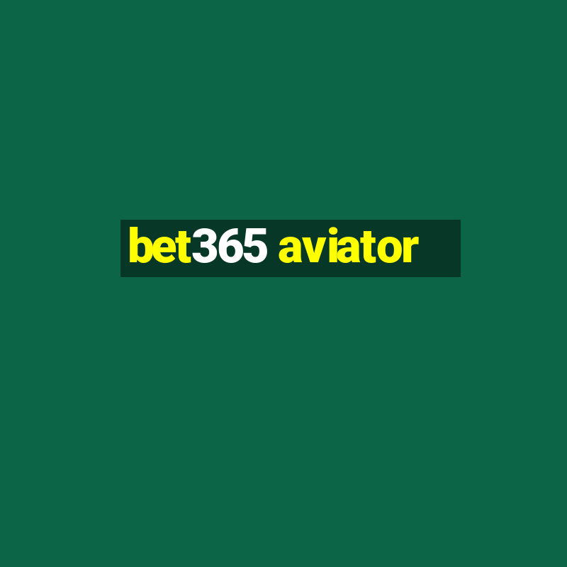 bet365 aviator