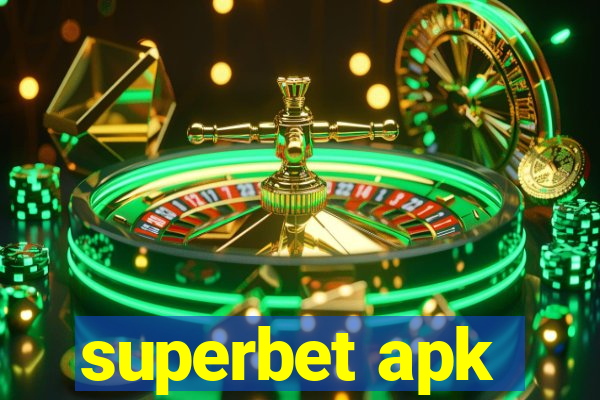 superbet apk