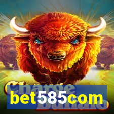 bet585com