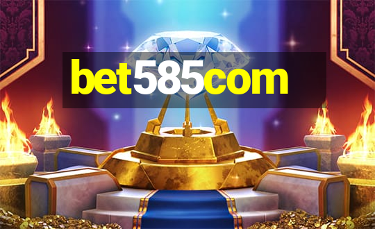 bet585com