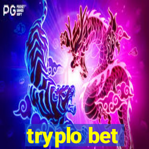 tryplo bet