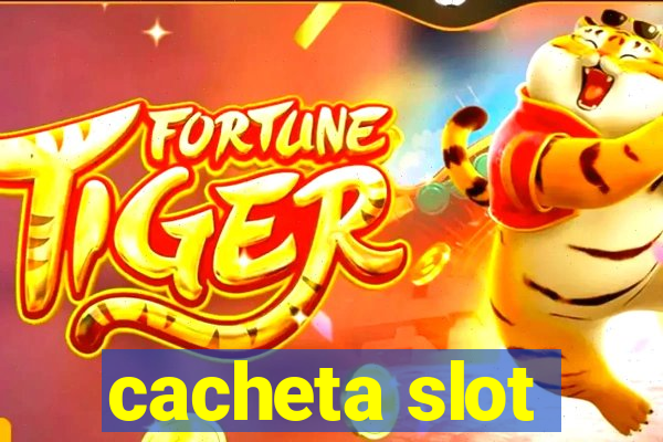 cacheta slot