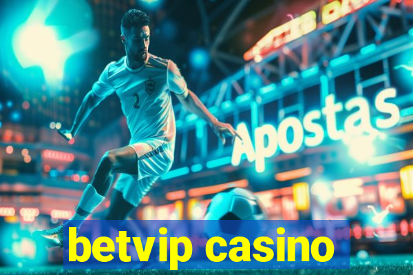 betvip casino