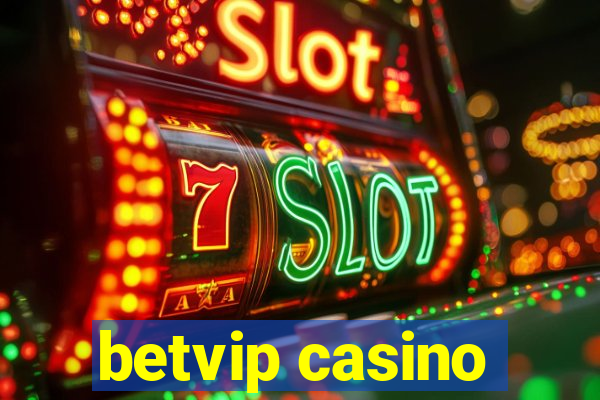 betvip casino