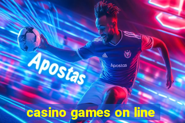 casino games on line