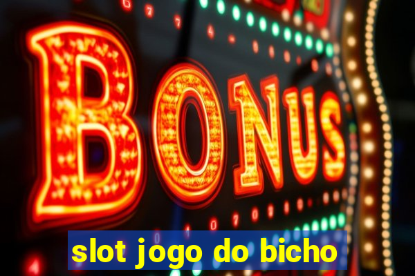 slot jogo do bicho