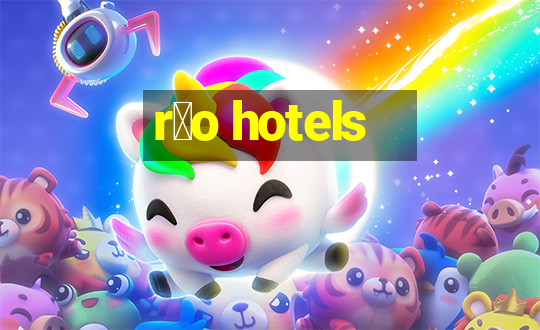 r铆o hotels