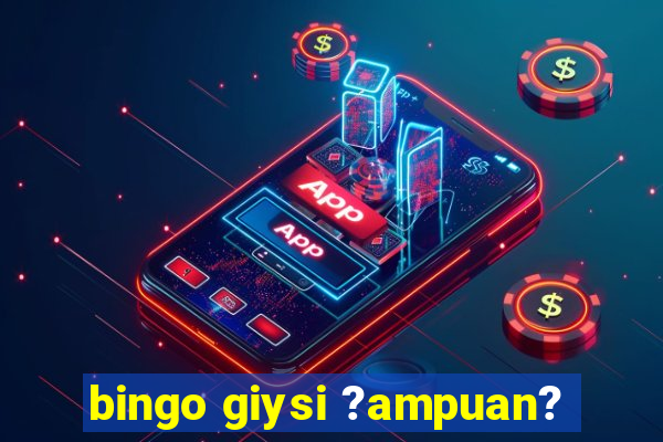 bingo giysi ?ampuan?