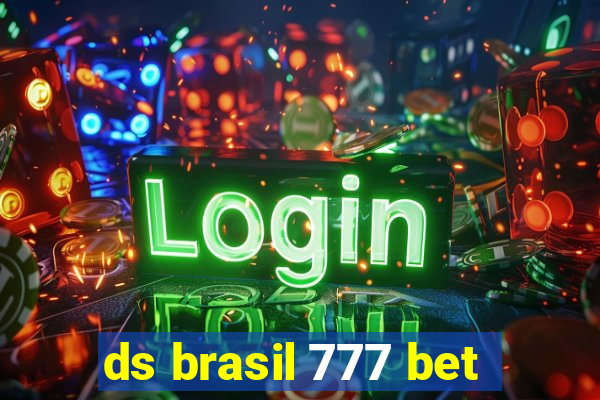 ds brasil 777 bet