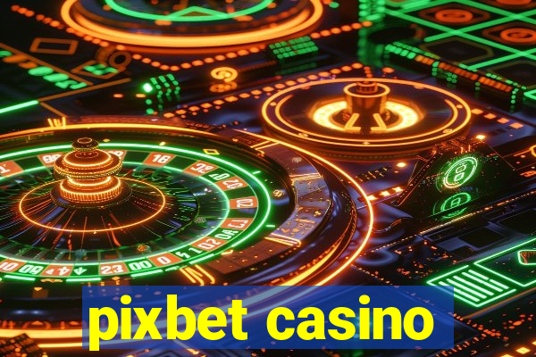 pixbet casino